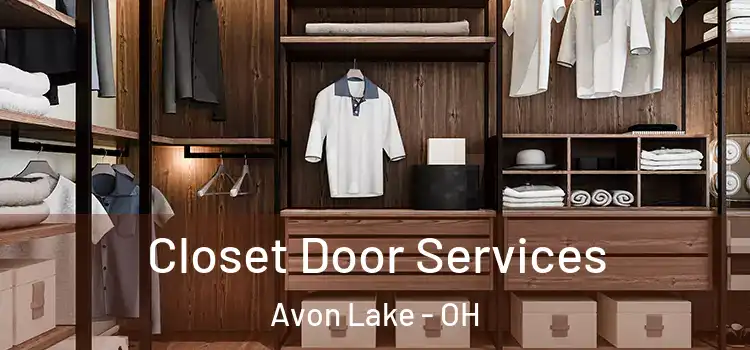 Closet Door Services Avon Lake - OH